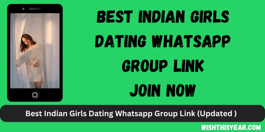 5000+ Best Indian Girls Dating Whatsapp Group Link 2024 Best Indian Girls Dating Whatsapp Group Link